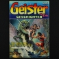 Preview: Geister Geschichten Nr. 8 Bastei Comic